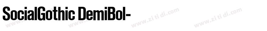 SocialGothic DemiBol字体转换